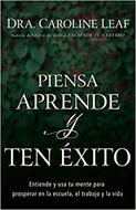 Piensa,  Aprende Y Ten Exito (Rústica)