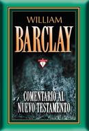 Comentario Al Nuevo Testamento Barclay William/En Uno (Tapa Dura)