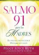 Salmo 91 para las Madres (Rústica) [Libro]