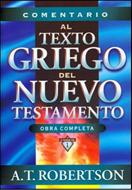 Comentario al Texto Griego del Nuevo Testamento (Tapa Dura)