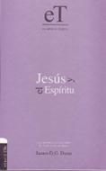 Serie ET: Jesús y el Espíritu