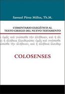 Comentario Exegético Al Texto Griego del Nuevo Testamento (Tapa Dura)
