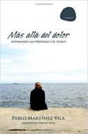 Más Allá Del Dolor (Rústica) [Libro]