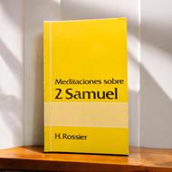 Meditaciones sobre 2 Samuel (Rústica)