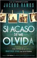 Si acaso se me olvida [Libro]