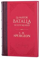 La Mayor Batalla de Este Mundo Tomo 1 (Tapa Dura) [Libro]