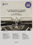 La Rivelazione e La Bibbia nel pensiero evangelico (Brossura)