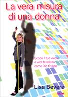 La vera misura di una donna