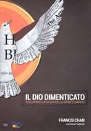 Il Dio dimenticato (Brossura)
