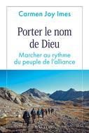 Porter le nom de Dieu