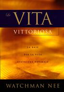 La vita vittoriosa (Brossura)