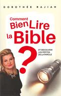 Comment bien lire la Bible ?