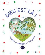 Dieu est là !