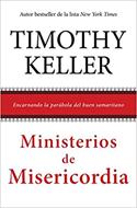 Ministerios de Misericordia (Rústica) [Libro]