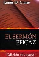 El Sermón Eficaz (Rústica) [Libro]