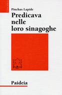 Predicava nelle loro sinagoghe (Brossura)