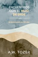 Encuentros con el Hijo de Dios (Rústica) [Libro]