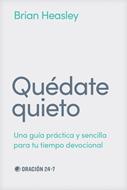 Quédate Quieto (Rústica)