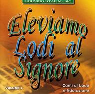 Eleviamo lodi al Signore Vol. 2