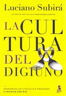 La cultura del digiuno (Brossura)