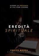Eredità spirituale (Brossura)