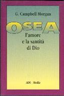 Osea - L'amore e la santità di Dio (Brossura)