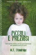 Piccoli e preziosi - Seconda edizione ampliata (Brossura)