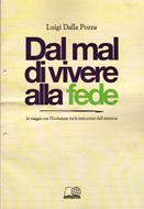 Dal mal di vivere alla fede (Brossura)