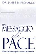 Un messaggio di pace (Brossura)