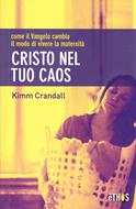 Cristo nel tuo caos