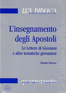L'insegnamento degli Apostoli vol. 2 - Lux Biblica n° 47 (Brossura)