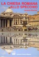 La chiesa romana allo specchio