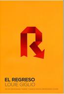 El Regreso (Rústica) [Libro]