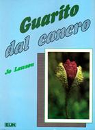Guarito dal cancro (Brossura)