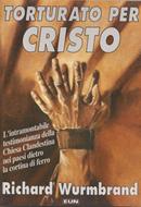 Torturato per Cristo (Brossura)