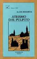 Ateismo dal pulpito (Brossura)