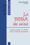 La Bibbia che unisce
