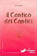 Il Cantico dei Cantici (Brossura)