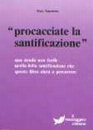 Procacciate la santificazione (Brossura)
