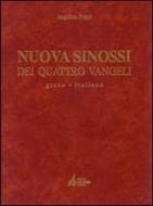 Nuova sinossi dei quattro Vangeli Greco - Italiano
