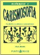 Carismosofia (Brossura)