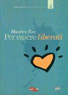 Per essere liberati (Brossura)