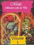 Mosè -  vol. 1: Il liberatore scelto da Dio - Kit completo