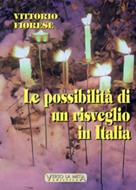 Le possibilità di un risveglio in Italia