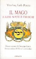 Il mago e altre novelle ebraiche (Brossura)
