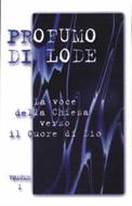 Profumo di lode Testi e Accordi - Vol. 1 (Spillato)