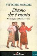Dicono che è risorto (Brossura)