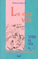 Le due vie