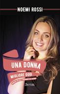 Una donna migliore oggi (Brossura)