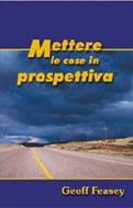 Mettere le cose in prospettiva (Brossura)
